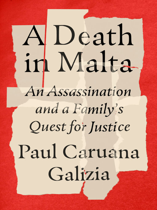 Title details for A Death in Malta by Paul Caruana Galizia - Available